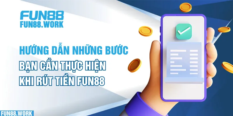 Rút tiền Fun88
